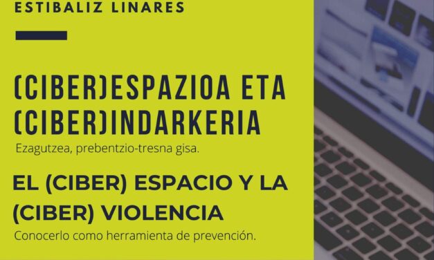 El (ciber)espacio y la (ciber)violencia. Formación para familias – Familientzako formazioa