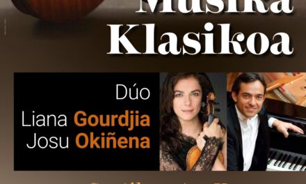 Música Clásica – Musika klasikoa: Dúo Liana Gourdjia – Josu Okiñena.