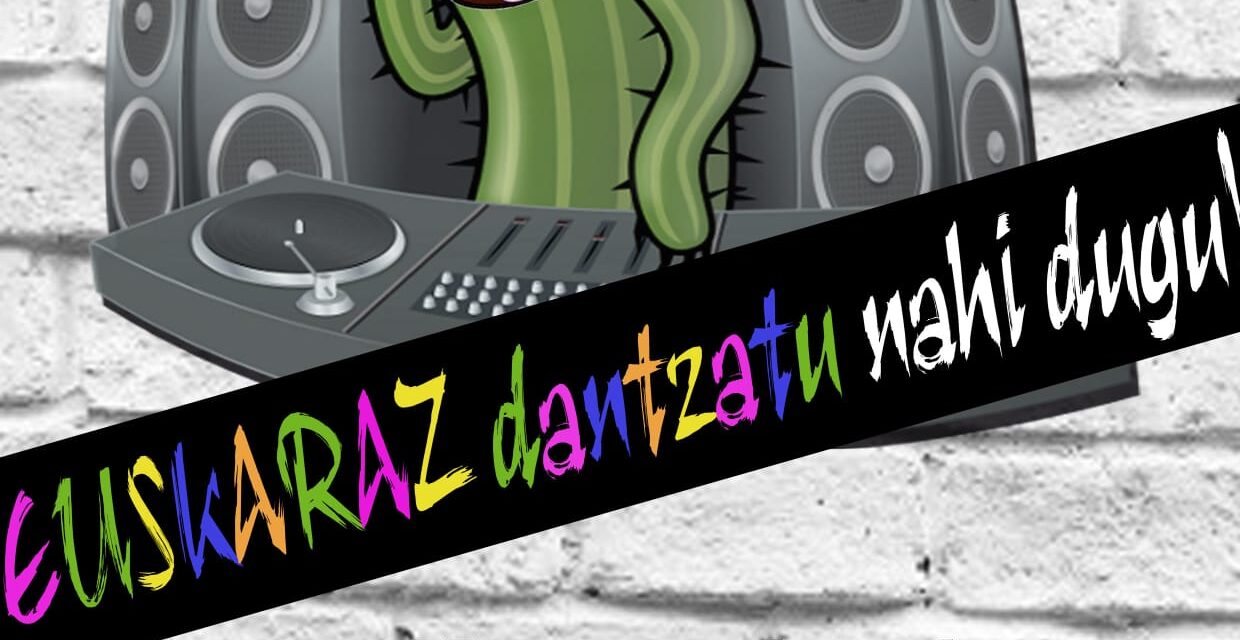 DJ Kaktus umeentzako dantzaldia (Irailak 17 de septiembre)