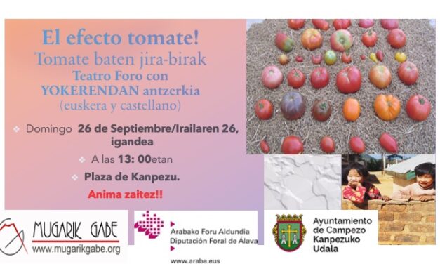 Teatro – Antzerkia: el efecto tomate! Tomate baten jiea-birak. (Irailak 26 de septiembre)