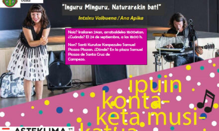Ipuin kontaketa musikatua: Inguru minguru naturarekin bat! (Irailak 24 de septiembre)