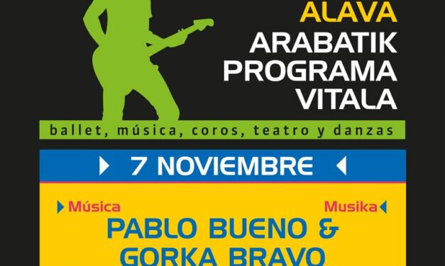Concierto – Kontzertua: Pablo Bueno & Gorka Bravo