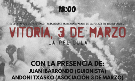 «Vitoria, 3 de marzo» La película