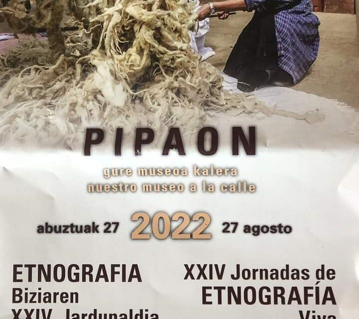 XXIV Jornadas de etnografía viva (Pipaón, abuztuak 27 de agosto)