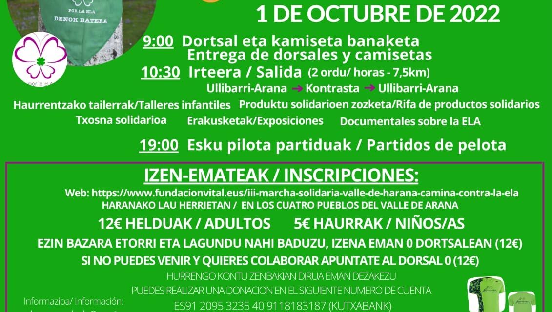 III. Ibilaldi solidarioa. III Marcha solidaria: Harana camina contra la ELA (Ullibarri Arana, Urriak 1 de octubre)