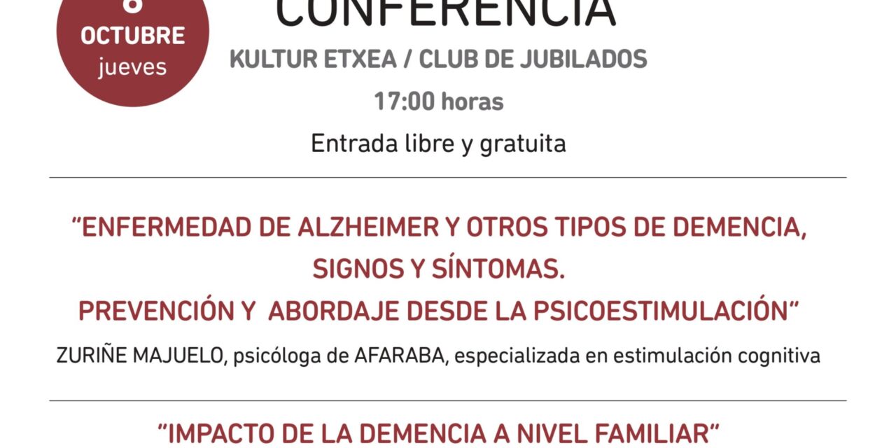 Municipios activos con el Alzheimer. Conferencia (Santa Cruz de Campezo, urriak 6 de octubre)