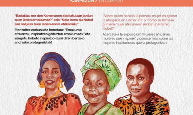 Afrikako emakumeak, inspiratzen duren emakumeak. Mujeres africanas, mujeres que inspiran.