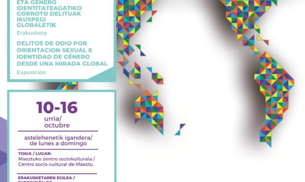 Exposición: Delitos de odio por orientación sexual e identidad de género desde una mirada global (Maeztu, Urriak 10-16 de octubre)
