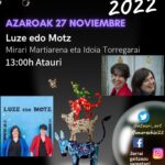 Atauri Art: Luze edo Motz (Atauri, azaroak 27 de noviembre)