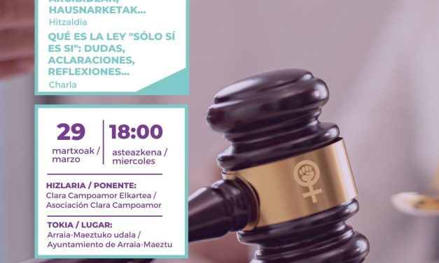 Qué es la ley «Sólo sí es sí»: Dudas, aclaraciones, reflexiones, … (Maeztu, martxoak 29 de marzo)