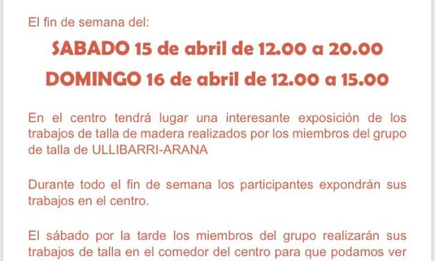 Exposición y demostración de talla en madera (Antoñana, apirilak 15-16 de abril)