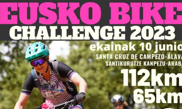 Eusko Bike Challenge 2023 (Santa Cruz de Campezo, ekainak 10 de junio).