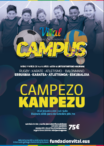 Campus Fundación Vital (Kanpezu, junio-julio / ekaina-uztaila).