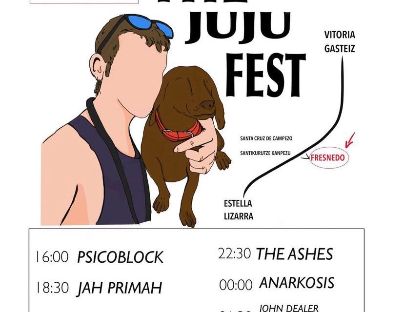 The Juju Fest (Fresnedo, ekainak 24 de junio).
