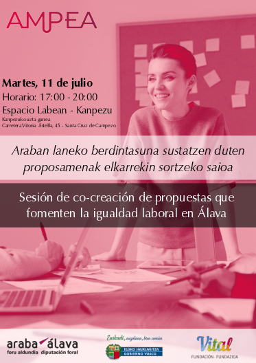 AMPEA. Sesión de co-creación de propuestas que fomenten la igualdad laboral en Álava (Kanpezuko Uzta Gunea, uztailak 11 de julio)