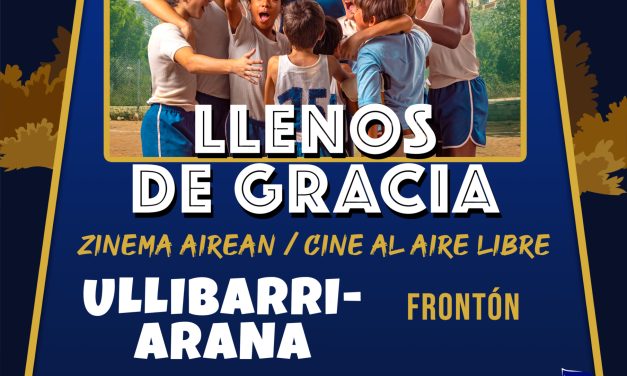 Zinema airean – Cine al aire libre (Ullibarri Arana, abuztuak 17 de agosto).