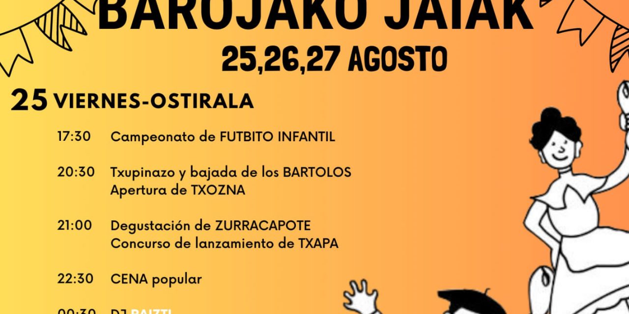 Barojako Jaiak 2023. Fiestas de Baroja 2023.