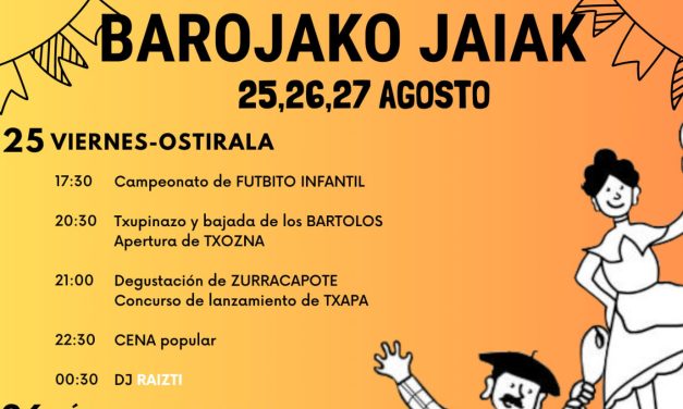Barojako Jaiak 2023. Fiestas de Baroja 2023.
