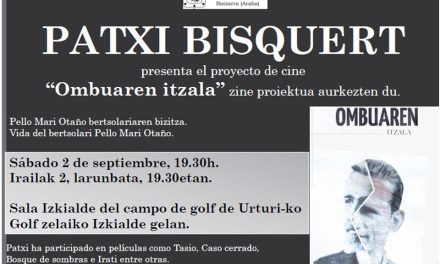 Patxi Bisquert: «Ombuaren Itzala» (Urturi, irailak 2 de septiembre)