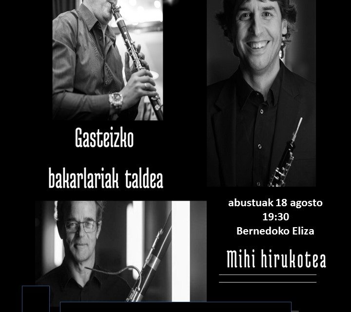 Concierto- Kontzertua: Mihi hirukotea (Bernedo, abuztuak 18 de agosto).