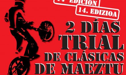 Dos Días de Trial de Clásicas 2023. ARRAIA-MAEZTU, 16 Y 17 DE SEPTIEMBRE.
