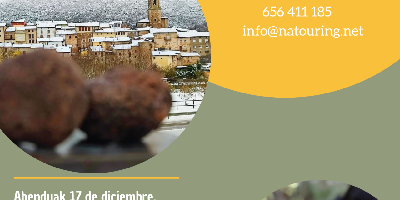 Visita a Antoñana y caza de trufas (Antoñana, abenduak 17 de diciembre).