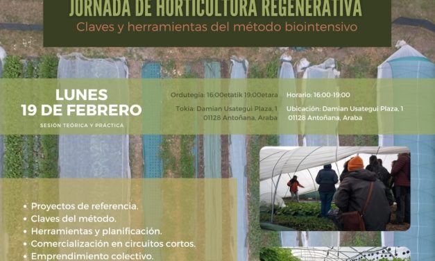 Jornada de Horticultura Regenerativa (Antoñana, otsailak 19 de febrero).