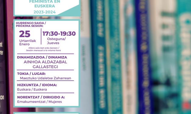 Irakurketa Klub Feminista Euskaraz (Maeztu, urtarrilak 25 de enero).