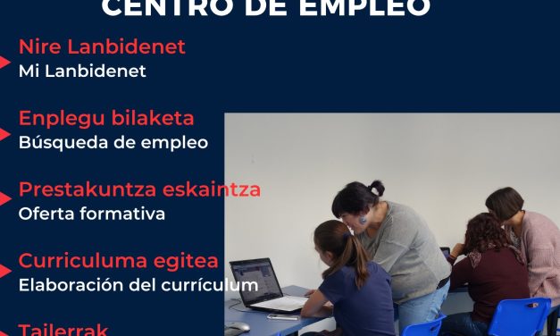 Enplegu Zentroa – Centro de Empleo.