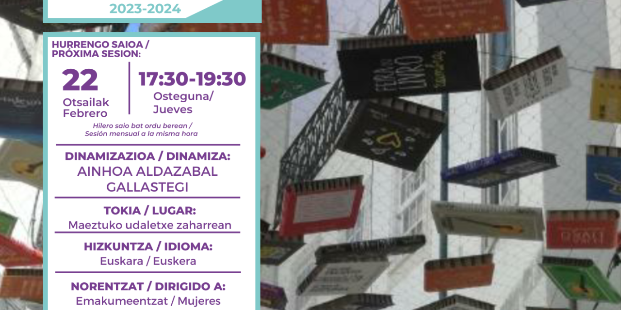 Irakurketa Klub Feminista euskaraz (Maeztu, otsailak 25 de febrero).