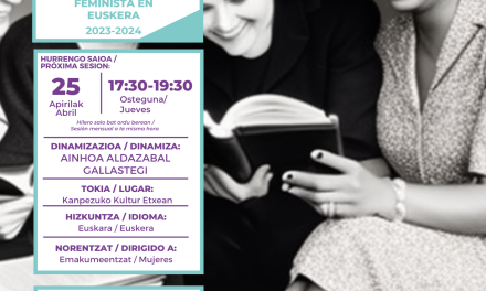 Irakurketa Klub feminista euskaraz (Kanpezuko Kultur Etxea, apirilak 25 de abril).