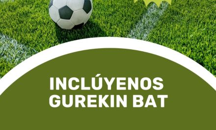 Inclúyenos. Gurekin bat (Kanpezuko fútbol zelaia, apirilak 21 de abril).