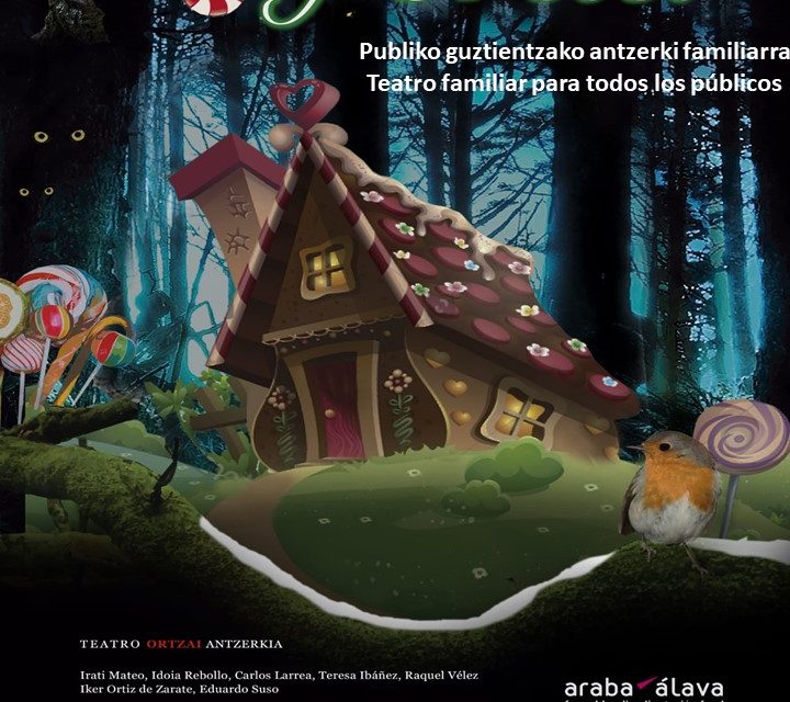 Hansel y Gretel (Azaceta, uztailak 20 de julio).