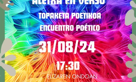 VI. Aletxa bertsotan. Aletxa en verso ( Aletxa abuztuak 31 de agosto).