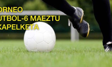 Torneo Futbol-6 Maeztu Txapelketa 2024 (Zumalde, abuztuak 17 de agosto).