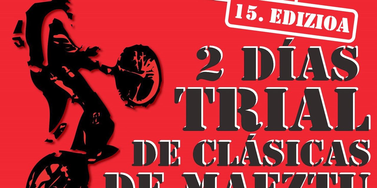 Los pilotos franceses retan a los habituales dominadores en el Trial de Clásicas de Maeztu.