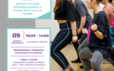 Activa tu voz. Empoderamiento a través de la voz y el cuerpo (Peñacerrada, azaroak 9 de noviembre).