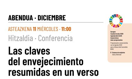 Las claves del envejecimiento resumidas en un verso (Santa Cruz de Campezo, abenduak 11 de diciembre).