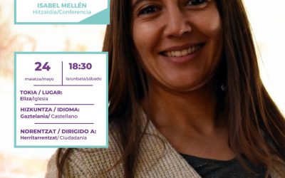 Isabel Mellén: Matronas, gestoras y creadoras. El patrimonio de Pipaón, Villaverde y Lagrán a través de las mujeres (Pipaón, maiatzak 24 de mayo).